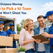 Long-Distance Moving: How to Pick a NJ Team That Won’t Ghost You
