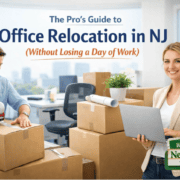The Pro’s Guide to Office Relocation in NJ (Without Losing a Day of Work)